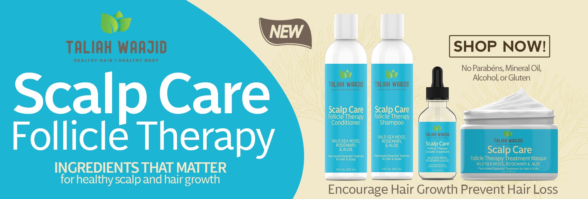 Taliah Waajid Scalp Care Follicle Therapy This product encourage hair growth and prevent hair loss